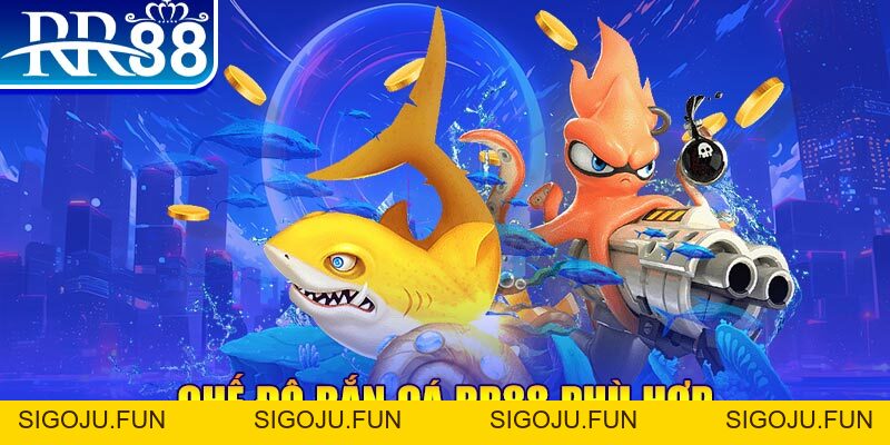 Bắn Cá RR88 - Tựa Game Dễ Chơi Tỷ Lệ Ăn Tiền Khủng - Sigoju