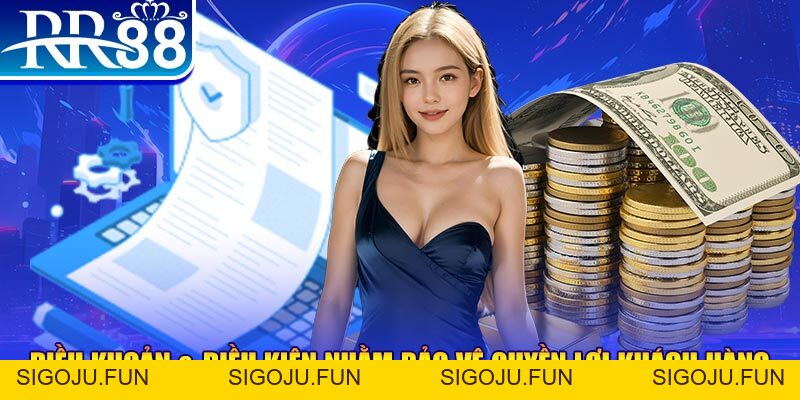 Điều Khoản & Điều Kiện RR88 - Cập Nhật Chính Sách Mới Nhất - Sigoju
