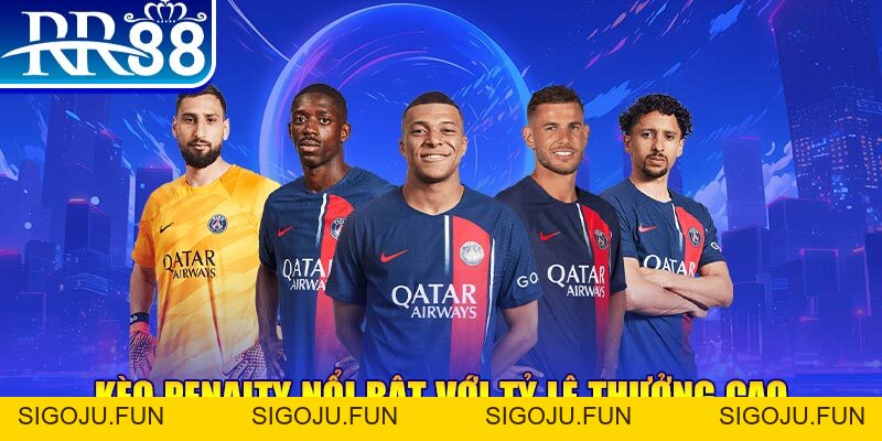 Kèo Penalty RR88 - Quy Tắc Và Mẹo Chơi Hay Nhất Năm 2026 - Sigoju