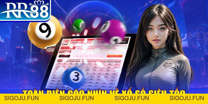 Xổ Số Siêu Tốc – Trải Nghiệm Đổi Đời Tại RR88 Trong Tích Tắc - Sigoju